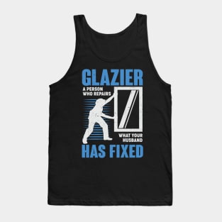 Glazier Profession Window Glass Installer Gift Tank Top